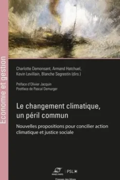 Le changement climatique comme péril commun. Réconcilier action climatique et justice sociale, Charlotte Demonsant