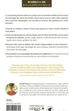 Le Channeling. Outils et protocoles pour communiquer avec vos guides, Karine Troncy