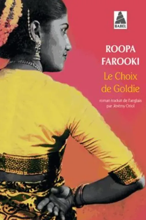 Le choix de Goldie, Roopa Farooki