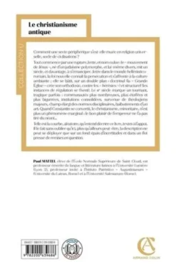 Le christianisme antique. De Jésus à Constantin, 3e édition, Paul Mattei