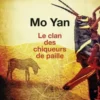 Le clan des chiqueurs de paille, Yan Mo