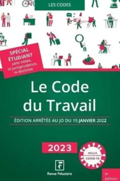 Le code du travail. Edition 2023, Yves de La Villeguérin