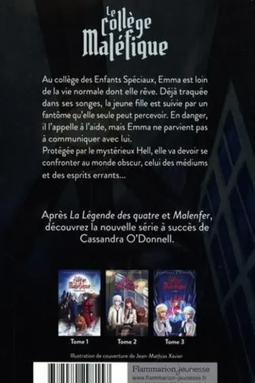 Le collège maléfique Tome 4 : La rébellion, Cassandra O'Donnell