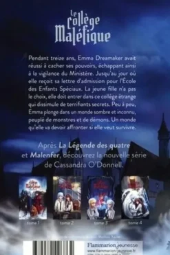 Le collège maléfique Tome 1 : Le marche-rêves, Cassandra O'Donnell