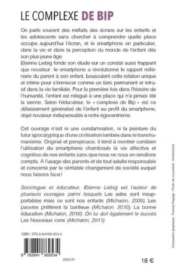 Le complexe de Bip. Maman, papa, leur smartphone... et moi !, Etienne Liebig