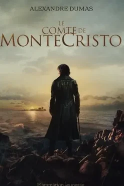 Le Comte de Monte-Cristo. Contient un cahier inédit avec des photos du film, Alexandre Dumas