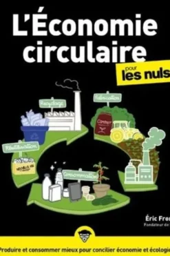 L'Economie circulaire pour les Nuls, Eric Fromant