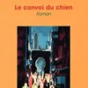 Le convoi du chien, Ahmed Tazi