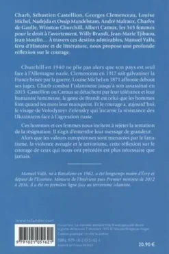 Le courage guidait leurs pas. 12 destins face à l'Histoire, Manuel Valls