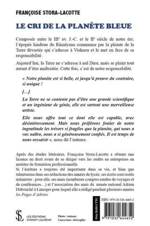 Le cri de la planète bleue, Françoise Stora Lacotte
