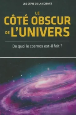 Le côté obscur de l'univers, Collectif