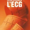 Lecture Accélérée de L'ECG. Pour un enseignement intéractif, 6e édition, Dale Dubin