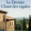 Le dernier chant des cigales, Alain Delage