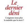 Le Dernier Déni, Philippe Abastado