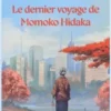 Le dernier voyage de Momoko Hidaka, Chisako Wakatake