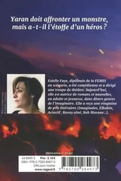 Le défi de Yaran, Estelle Faye