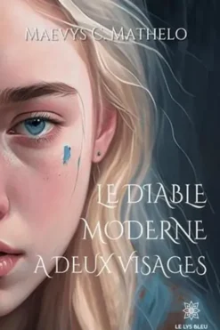 Le diable moderne a deux visages, Maevys C. Mathelo