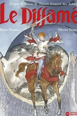 Le diffamé, Bruno Fermier
