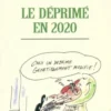 Le déprimé en 2020, Collectif