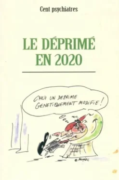 Le déprimé en 2020, Collectif