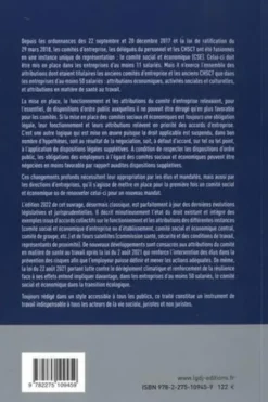 Le droit des comités sociaux et économiques et des comités de groupe. Commissions santé, sécurité et des conditions de travail, représentants de proximité, conseils d'entreprise, comités d'entreprise européens, Edition 2022, Laurent Milet