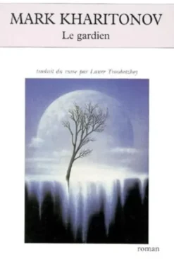 Le gardien, Mark Sergueevitch Kharitonov