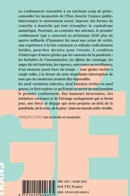 Le génie du confinement, François Cusset