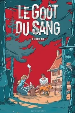 Le Goût du sang, Debuhme