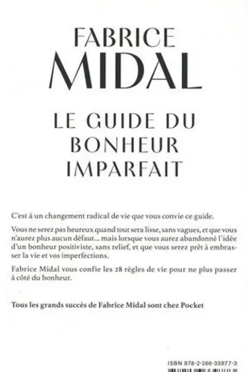 Le guide du bonheur imparfait, Fabrice Midal