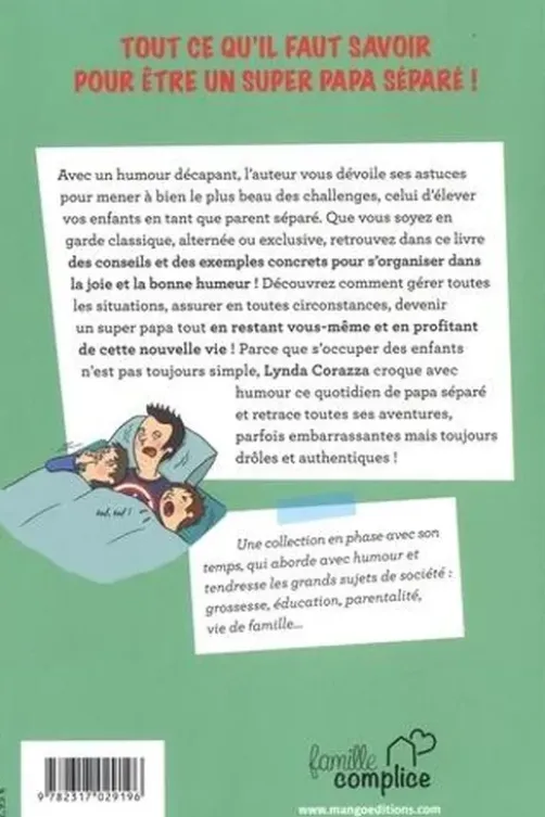 Le guide du super papa séparé, Vincent Bekaert