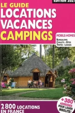 Le guide location vacances camping. Edition 2021, Linda Salem