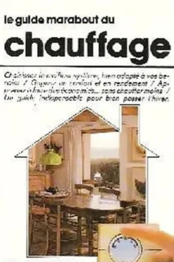 Le Guide marabout du chauffage, C Pessey