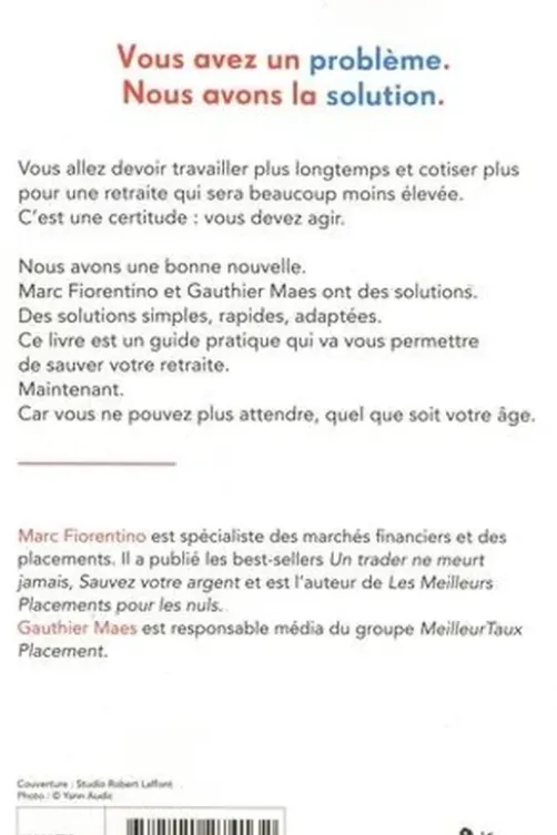 Le guide pour sauver votre retraite, Marc Fiorentino