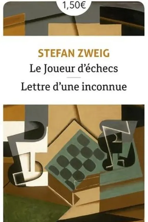 Le joueur d'échecs. Suivi de Lettre d'une inconnue, Stefan Zweig