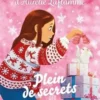Le Journal d'Aurélie Laflamme Tome 7 : Plein de secrets, India Desjardins