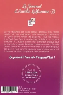 Le Journal d'Aurélie Laflamme Tome 4 : Le monde à l'envers, India Desjardins
