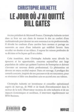 Le jour où j'ai quitté Bill Gates, Christophe Aulnette