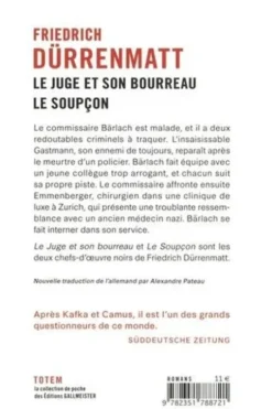 Le juge et son bourreau ; Le soupçon. Les deux enquêtes du commissaire Bärlach, Friedrich Dürrenmatt