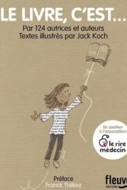 Le livre, c'est... Par 120 autrices et auteurs, Caroline Vallat
