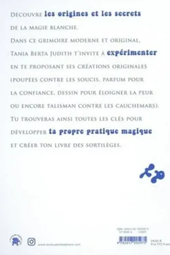 Le livre de la magie blanche, Tania Berta Judith