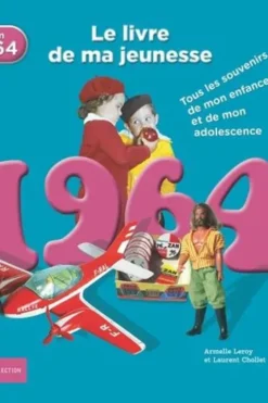1964, Le livre de ma jeunesse, Armelle Leroy