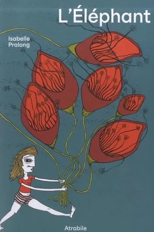 L'Eléphant, Isabelle Pralong