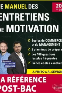 Le manuel des entretiens de motivation Post-Bac. Concours aux écoles de commerce, Edition 2023, Joachim Pinto