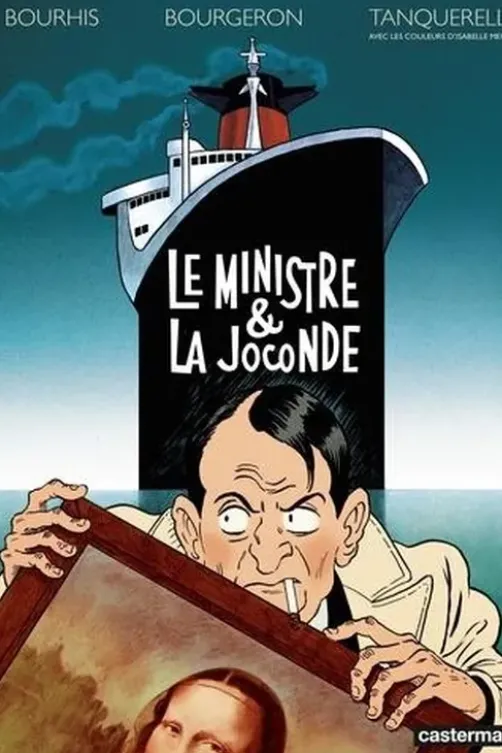 Le Ministre & La Jaconde, Hervé Bourhis