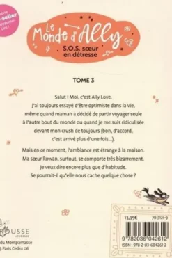 Le monde d'Ally Tome 3 : S.O.S. soeur en détresse, Karen McCombie