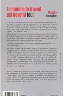Le monde du travail est devenu fou !, Marielle Dumortier
