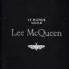 Le monde selon Lee McQueen, Louise Rytter