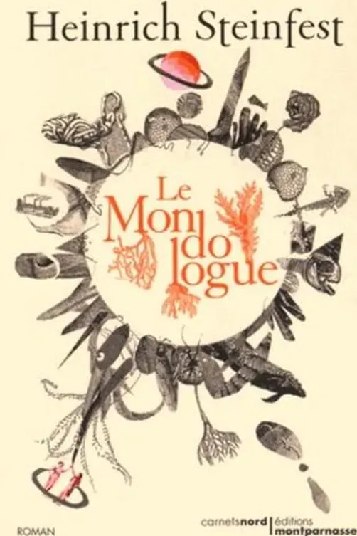 Le Mondologue, Heinrich Steinfest
