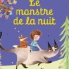 Le monstre de la nuit, Béatrice Serre