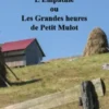 L'Empathie ou les grandes heures du petit mulot, Pierre Ledent